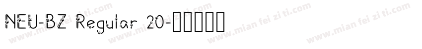 NEU-BZ Regular 20字体转换